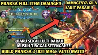 USER PHARSA WAJIB COBA!! BUILD TERSAKIT PHARSA 2022 MOBILE LEGENDS | PHARSA TOP GLOBAL