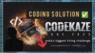 Codekaze June Coding Solution 2023|All Coding Solutions|Coding Ninja Hiring Challenge 