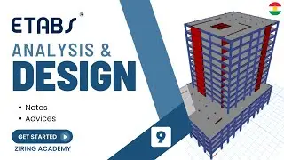 9-Notes and Advices | ETABS Course 1