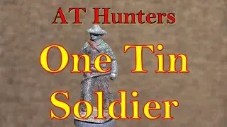 AT Hunters metal detecting - One Tin Soldier
