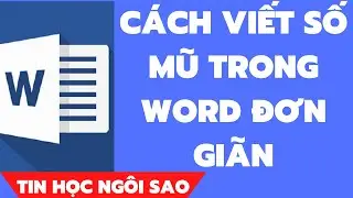 Cách Viết Số Mũ Trong Word Đơn Giãn