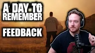 WHY THE HATE? | A Day To Remember (Feedback)