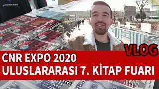 📚CNR EXPO 2020 7. Uluslararası Kitap Fuarı - VLOG 🤳