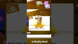 Do you remember this song was on the original JD.exe but never showed it? well PPAP is finally here!