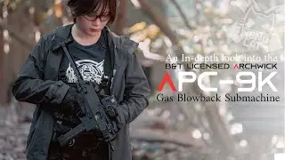 Archwick B&T Licensed APC9-K Gas Blowback, an in-depth review of the 