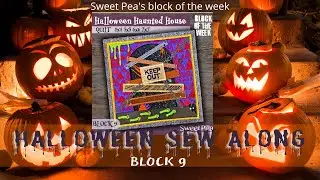 OML Embroidery Live!  Sweetpea's ITH Haunted House Quilt BLOCK 9