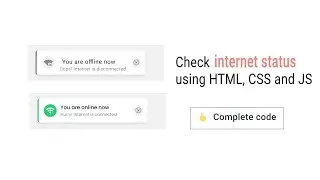 Check internet status using HTML, CSS, and JS || complete code