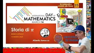Storia di Pi - Pi-day 2022 (un matematico prestato alla Disney 35 - Pillole di Pico: il Pi Greco)
