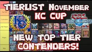 *UPDATED* KC CUP TIERLIST NOVEMBER  2024 [Yu-Gi-Oh! Duel Links][Yu-Gi-Oh! Duel Links]