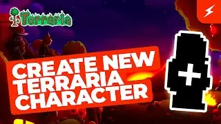 How to Create a New Terraria Character