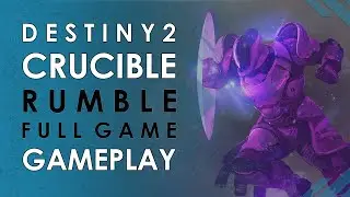 Destiny 2 | Rumble Full Game with TLW Beloved | Gameplay