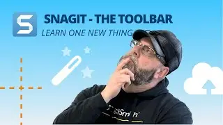 The Incredible Snagit Tool Bar | A 