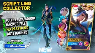 NEW Script Skin Ling Collector Serene Plume Terbaru || No Password || Full Effect Voice