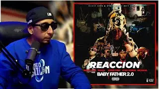 BABY FATHER 2.0 👹 (REACCION) - YOVNGCHIMI ft. Myke Towers, Arcángel, Ñengo Flow & Yeruza