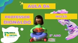 5º ANO | INGLÊS | JOBS(PROFISSÕES) 2  | AULA 04