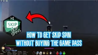 HOW TO GET SKIP SPIN GAMEPASS WITHOUT BUYING IT FOR BDA SPINS IN PROJECT SLAYERS!