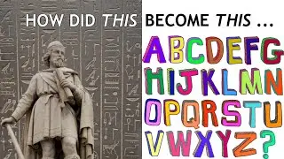 How We Got the English Alphabet From Hieroglyphs