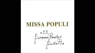 Giusto Pio - Missa Populi - Agnus Dei