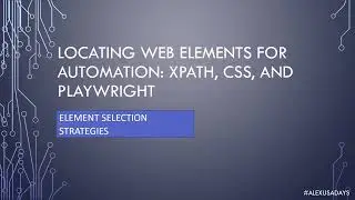 Automation Locators: Web Automation Element Selection Strategies - Part 3