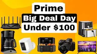 Amazon Prime Big Deal Days 2025: 38 Under-$100 Deals You Need Now