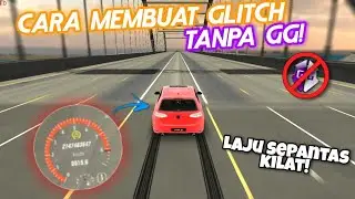 Cara membuat glitch tanpa gg! | Sepantas kilat | Car parking multiplayer