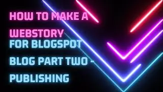 Publishing Your Webstory for a None Wordpress Website