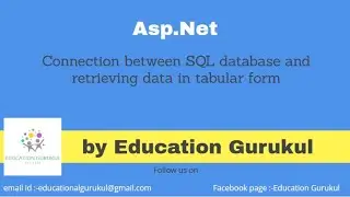How to connect with SQL database and also how to retrieve data in table content with ADO net example