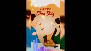 song: Bhai Dooj Bhai Dooj l भाई दूज का त्यौहार - भाई-बहन के रिश्ते की खूबसूरती