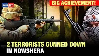 J&K: Big achievement! Two terrorists neutralized by security forces in J&K's Nowshera