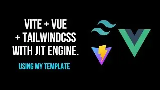 Quickly create a Vite + Vue + Vue Router + VueX + Tailwindcss with JIT engine.