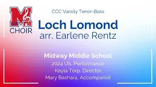Loch Lomond, arr. Earlene Rentz