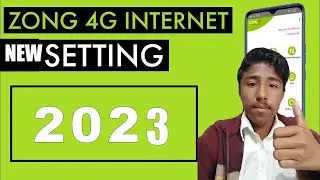 Zong 4G Internet Settings 2022 | Zong 4G Internet Setting Code 2023 | Zong Internet Setting | 2023