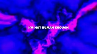 ONR - Human Enough [Official Lyric Video]
