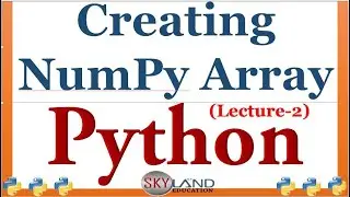 NumPy array || NumPy Python tutorial  || NumPy in python