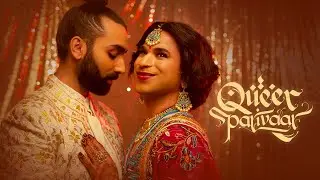 Queer Parivaar | Official Trailer