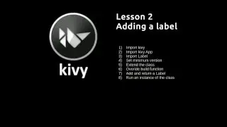 Kivy Lesson 2 A Label