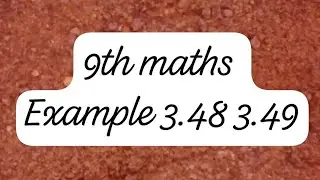 #9th maths example 3.48 , 3.49 #9th maths important sums #solve #find #substation method