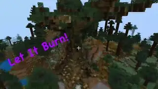 Burning PunchMunch’s Tree In MC