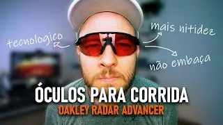 Óculos cheio de tecnologia para sua CORRIDA - OAKLEY RADAR EV ADVANCER
