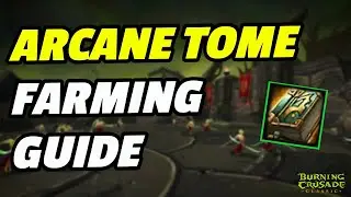 TBC Arcane Tome Guide - Scryers reputation farm