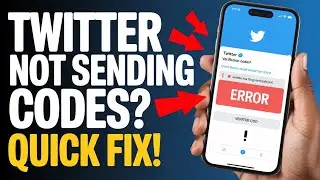 How to Fix Twitter (X) Not Sending Verification Code – Quick Fix