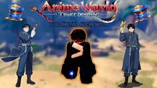 Roy Goes Full Metal On Everything In Anime World Tower Defense