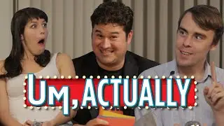 Um, Actually: The Game Show Where Nerds Correct Nerds
