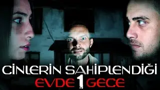 CİNLERİN SAHİPLENDİĞİ EVDE 1 GECE - Paranormal Olaylar
