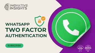 ASB Innovative Insights - Whatsapp Two Factor Authentication