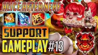 Alice after nerfed | Support Gameplay #13 | AOV | Arena of Valor