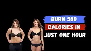 5 Cool Ways To Burn 500 Calories In Just One Hour