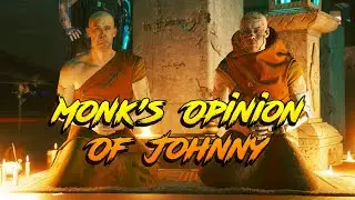 Cyberpunk 2077: Monk's Opinion of Johnny Silverhand