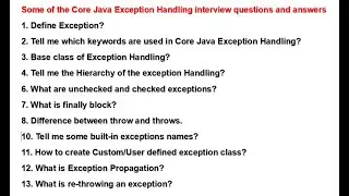 some of the Core Java Exception Handling Interview Questions and Answers 