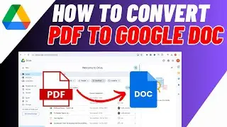 How To Convert PDF To Google Doc | Open PDF In Google Docs